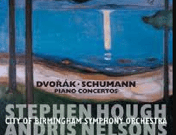Album cover for Dvorak and Schumann with Stephen Hough and Andris Nelsons